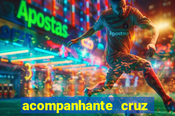 acompanhante cruz das almas